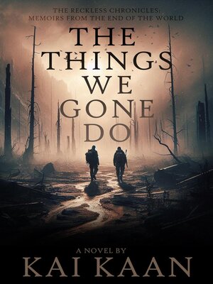 cover image of The Things We Gone Do